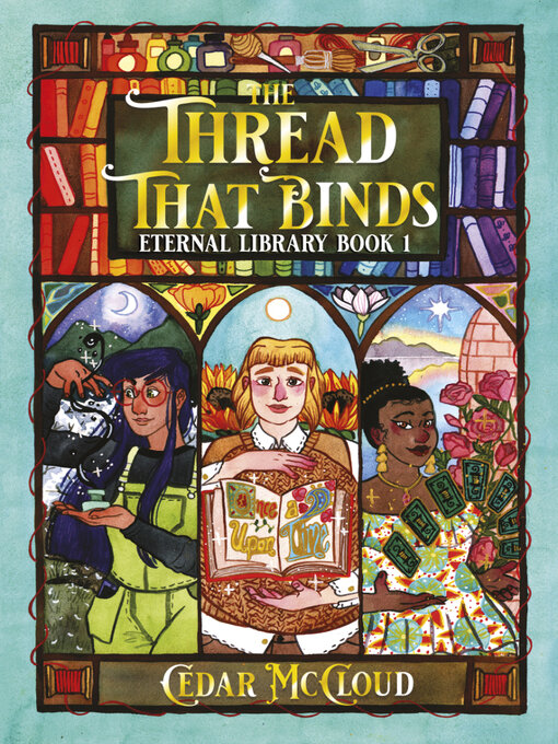 Title details for The Thread That Binds by Cedar McCloud - Available